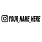 User Name Custom Personalized Instagram Vinyl Decals Motorcycle for Instagram FACEBOOK Customization Needs Remarks Car Sticker - shift - knoobs